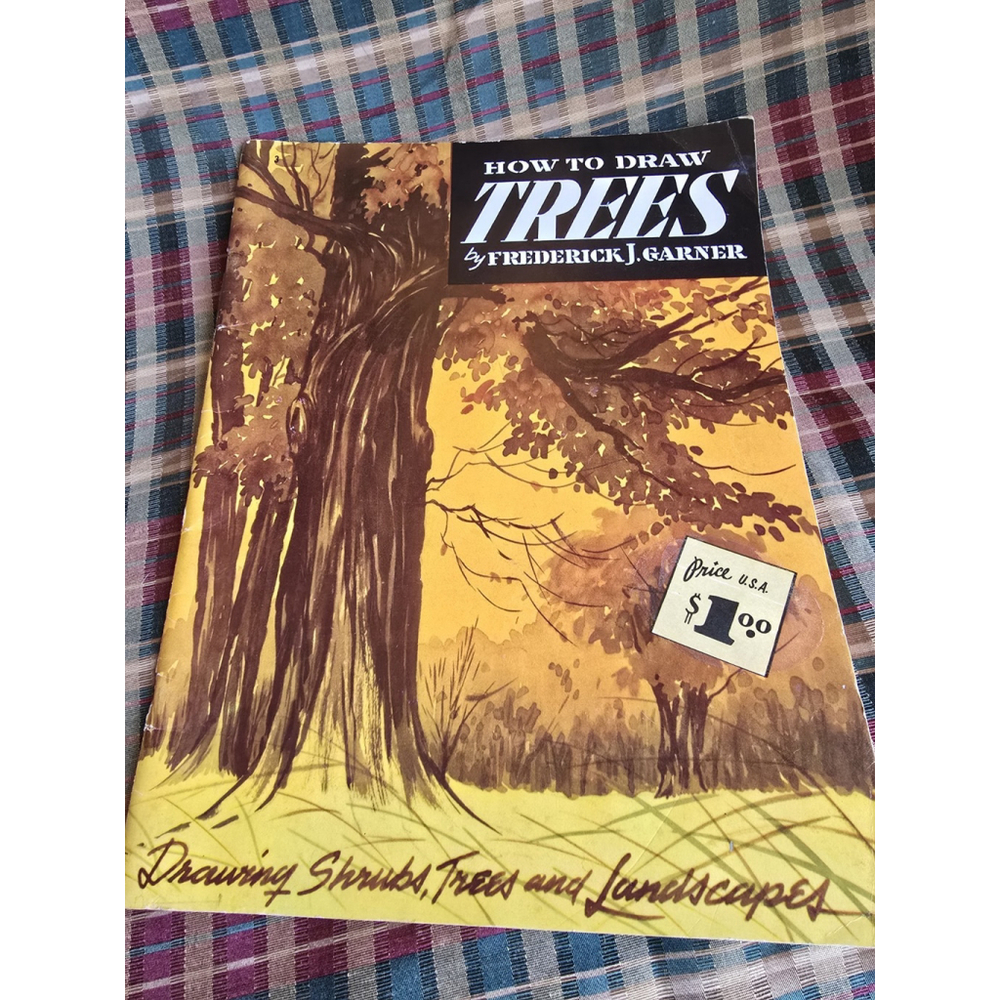 How to Draw Trees : Drawing Shrubs, Trees and Landscapes By Frederick Gardner